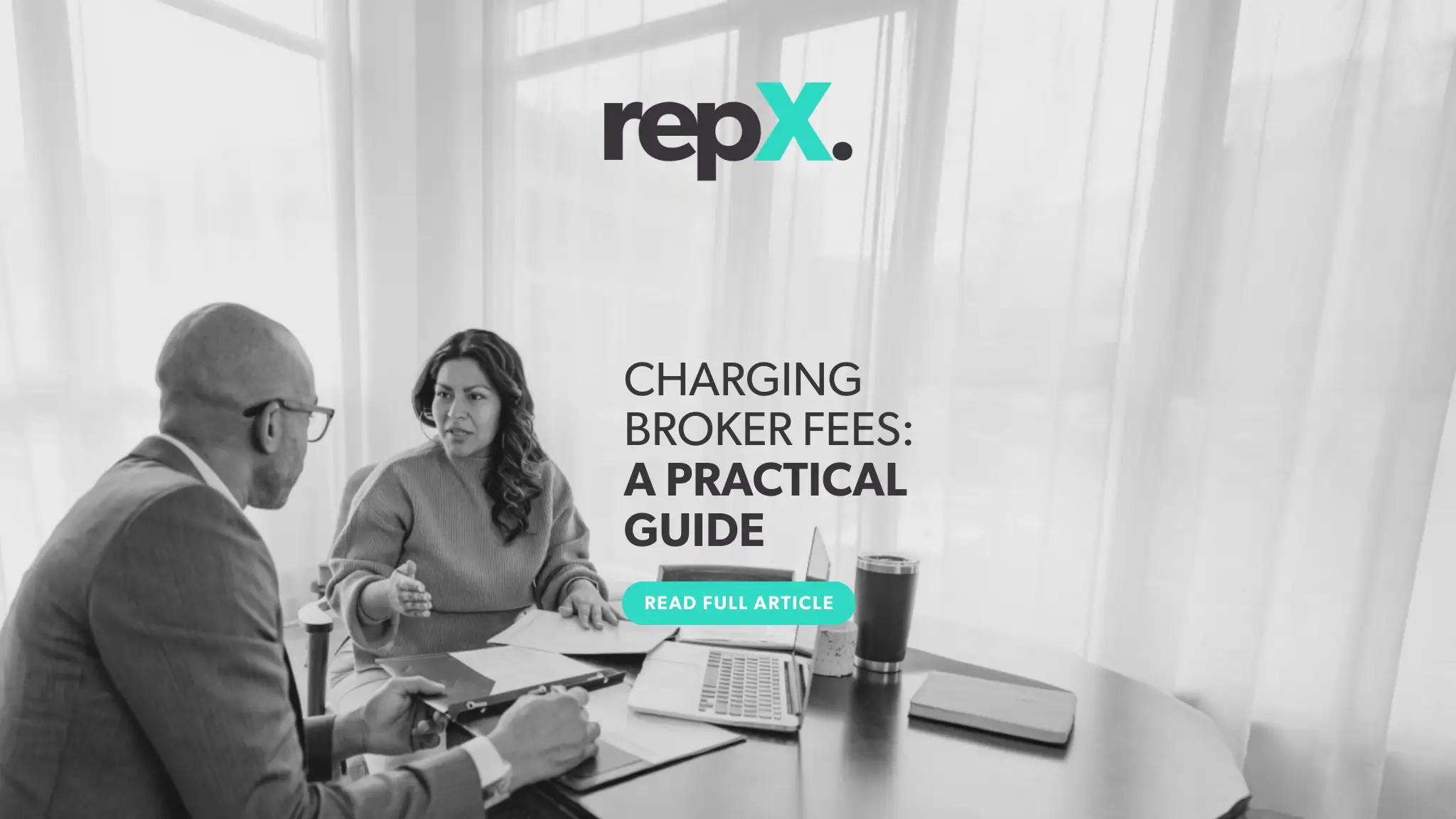Charging Broker Fees: A Practical Guide - RepX